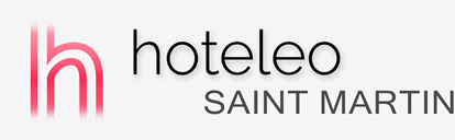 Viesnīcas Saint Martin - hoteleo